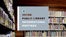 Irvine Public Library Informational Meetings with shelves of books 